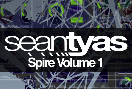 Sean Tyas Spire Vol.1 Synth Presets